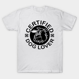 Certified dog lover T-Shirt